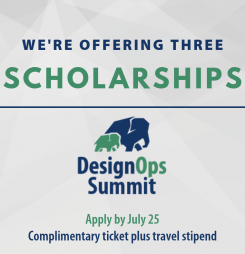 DesignOps Summit Scholarship Winners will be Announced August 20