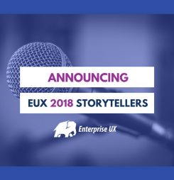 Meet your Enterprise UX storytellers