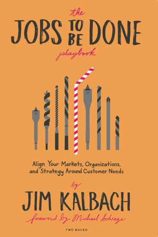 The Jobs To Be Done Playbook Cover