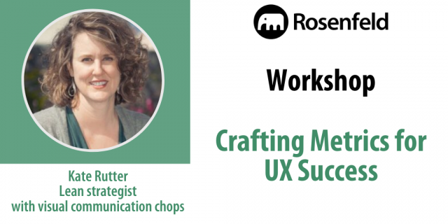 Workshop – Crafting Metrics for UX Success
