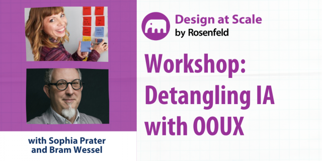 Workshop: Detangling Information Architecture with OOUX