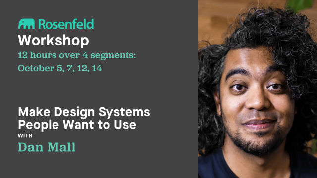 Workshop: Make Design Systems People Want to Use